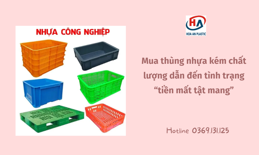 5 lí do bạn nhất định phải sử dụng thùng nhựa công nghiệp trong sản xuất và kinh doanh