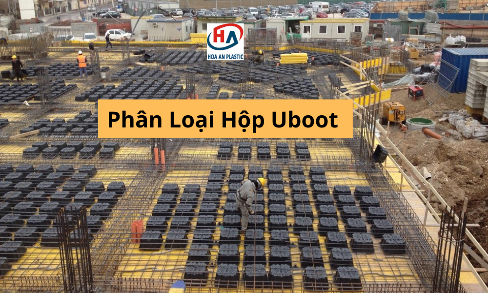 2 Cách Phân Loại Hộp Uboot Nhanh Chóng, Đơn Giản Mà Bạn Nên Biết